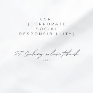 CSR (Corporate Social Responsibillity)